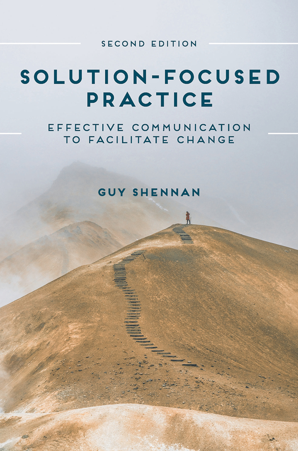 Solution-Focused Practice Effective Communication to Facilitate Change 2nd Edition - (PDF/EPUB Version)