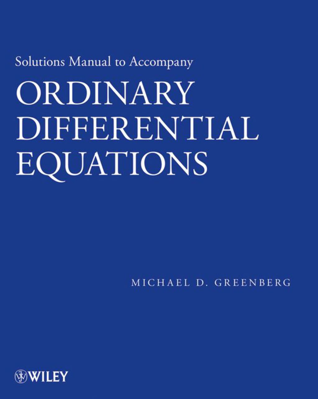 Solutions Manual to Accompany Ordinary Differential Equations - (PDF/EPUB Version)