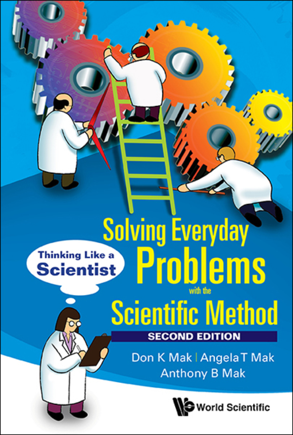 Solving Everyday Problems with the Scientific Method: Thinking Like a Scientist 2nd Edition - (PDF/EPUB Version)