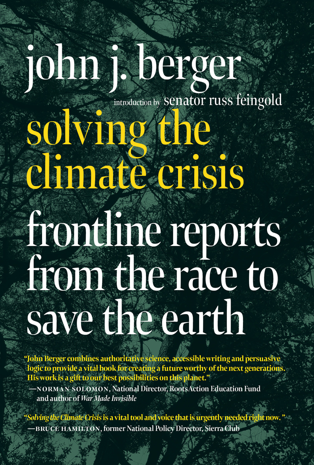 Solving the Climate Crisis Frontline Reports from the Race to Save the Earth - (PDF/EPUB Version)