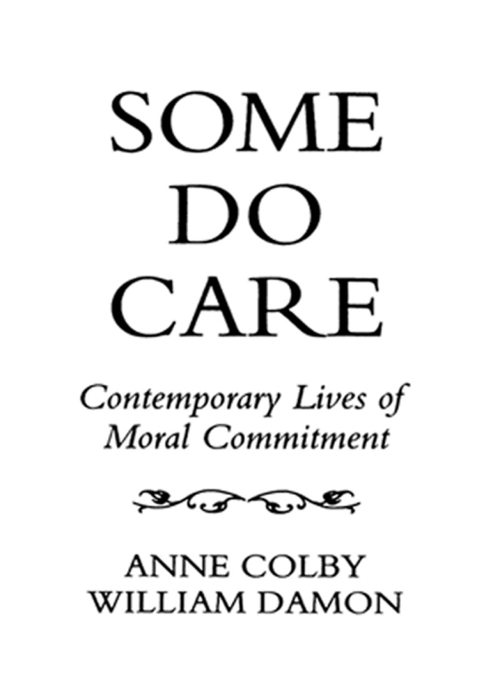 Some Do Care - (PDF/EPUB Version)