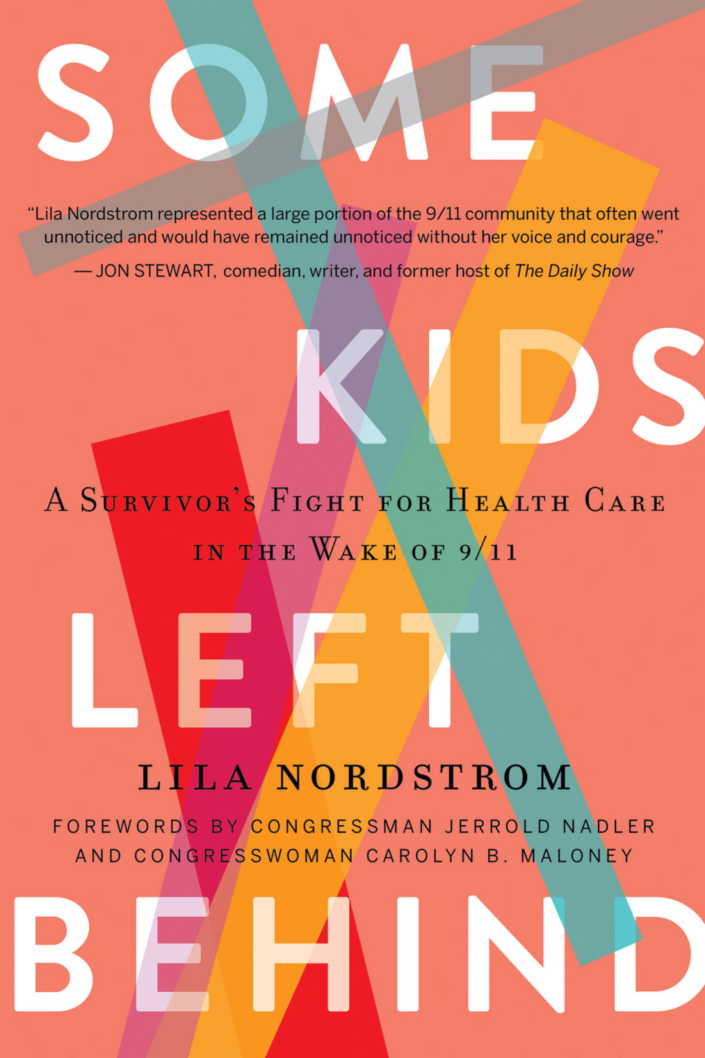 Some Kids Left Behind A Survivor's Fight for Health Care in the Wake of 9/11 - (PDF/EPUB Version)