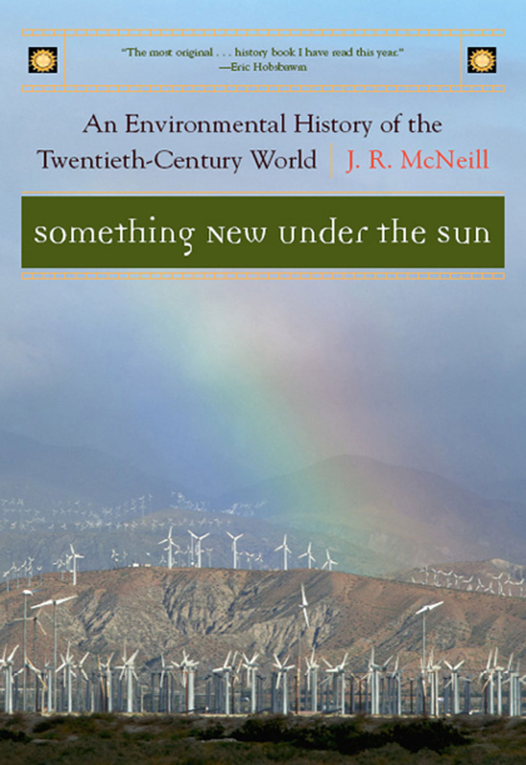 Something New Under the Sun: An Environmental History of the Twentieth-Century World (The Global Century Series) - (PDF/EPUB Version)