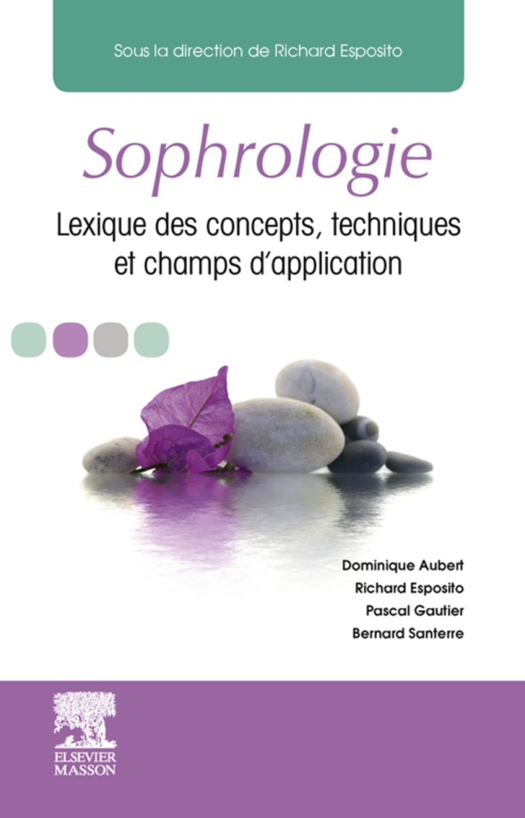 Sophrologie Lexique des concepts, techniques et champs d'application - (PDF/EPUB Version)