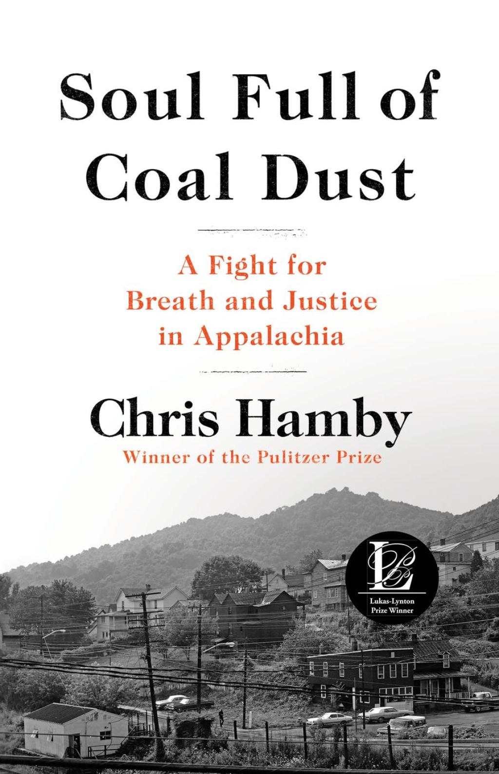 Soul Full of Coal Dust A Fight for Breath and Justice in Appalachia - (PDF/EPUB Version)