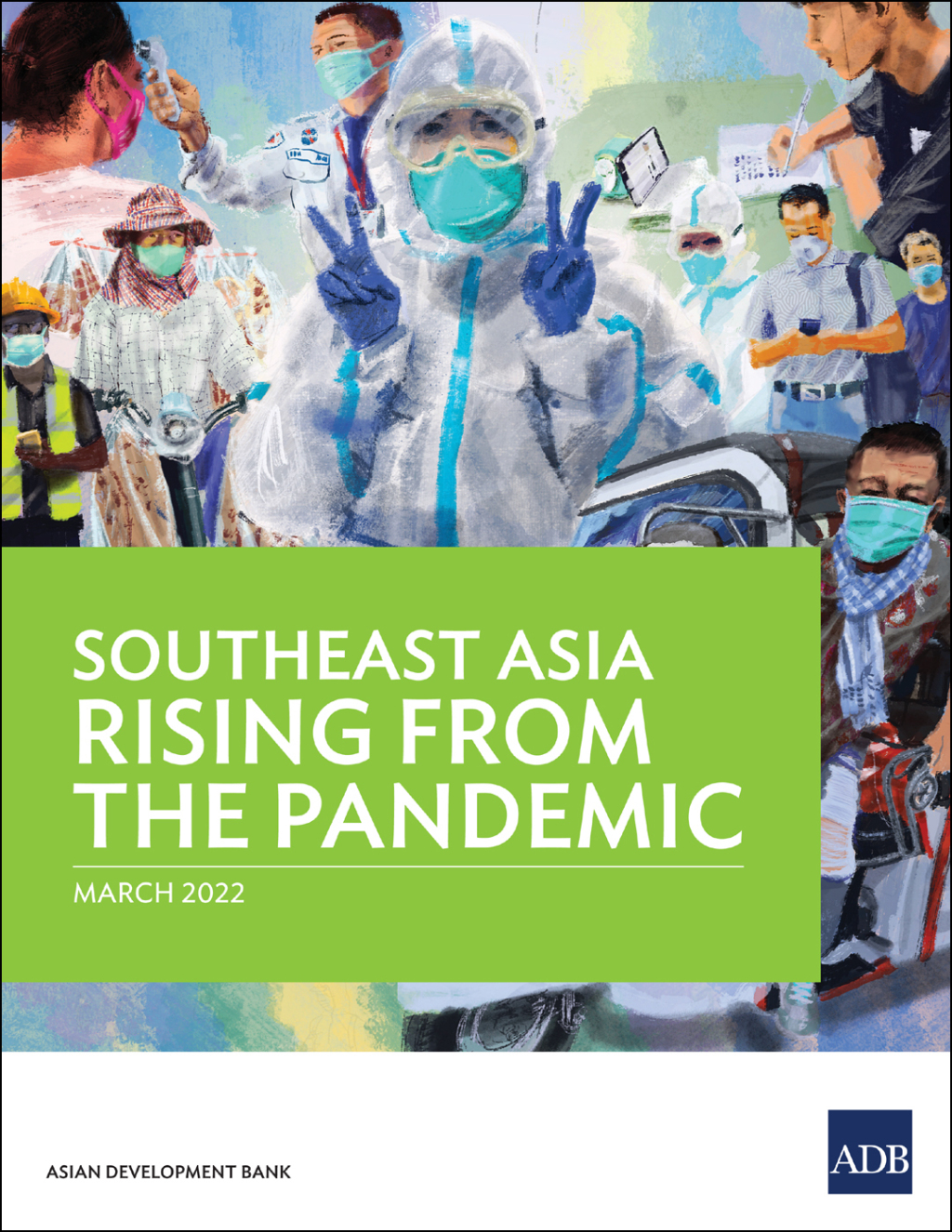 Southeast Asia Rising from the Pandemic - (PDF/EPUB Version)
