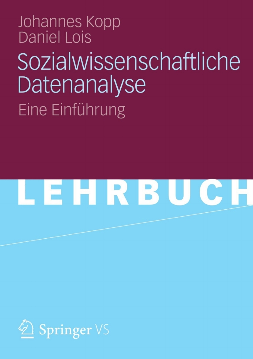 Sozialwissenschaftliche Datenanalyse Eine EinfÃ¼hrung - (PDF/EPUB Version)