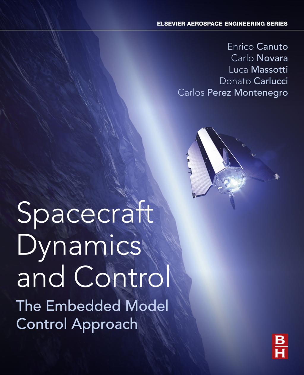 Spacecraft Dynamics and Control The Embedded Model Control Approach â ...