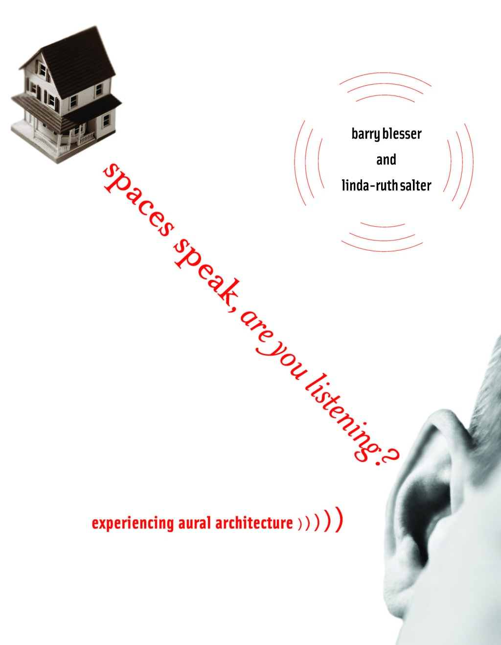 Spaces Speak, Are You Listening? Experiencing Aural Architecture - (PDF/EPUB Version)