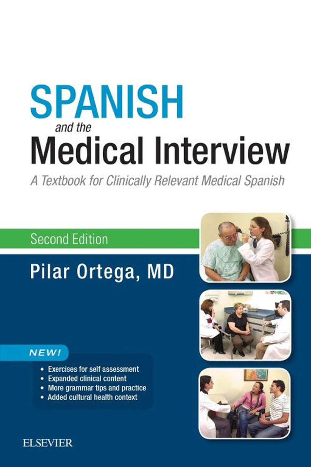 Spanish and the Medical Interview A Textbook for Clinically Relevant Medical Spanish 2nd Edition - (PDF/EPUB Version)