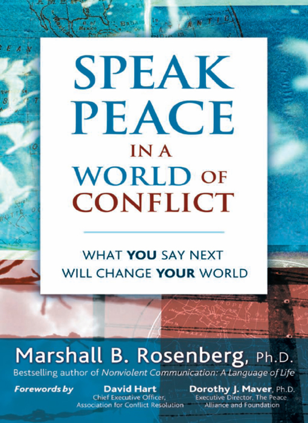 Speak Peace in a World of Conflict What You Say Next Will Change Your World - (PDF/EPUB Version)