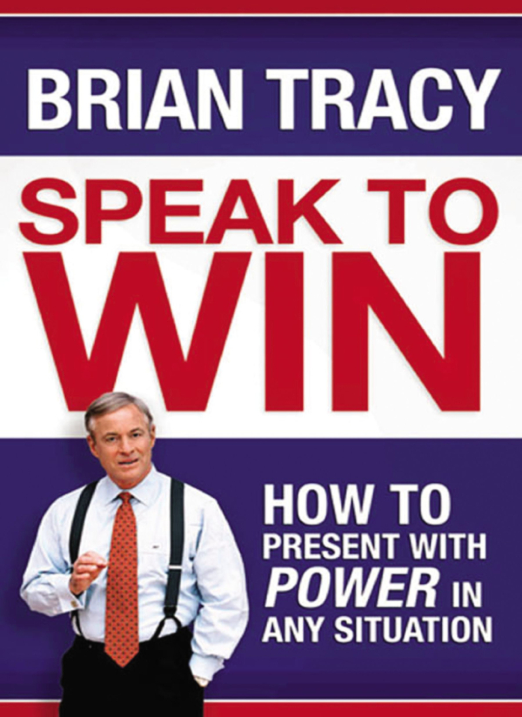 Speak to Win How to Present with Power in Any Situation 1st Edition - (PDF/EPUB Version)