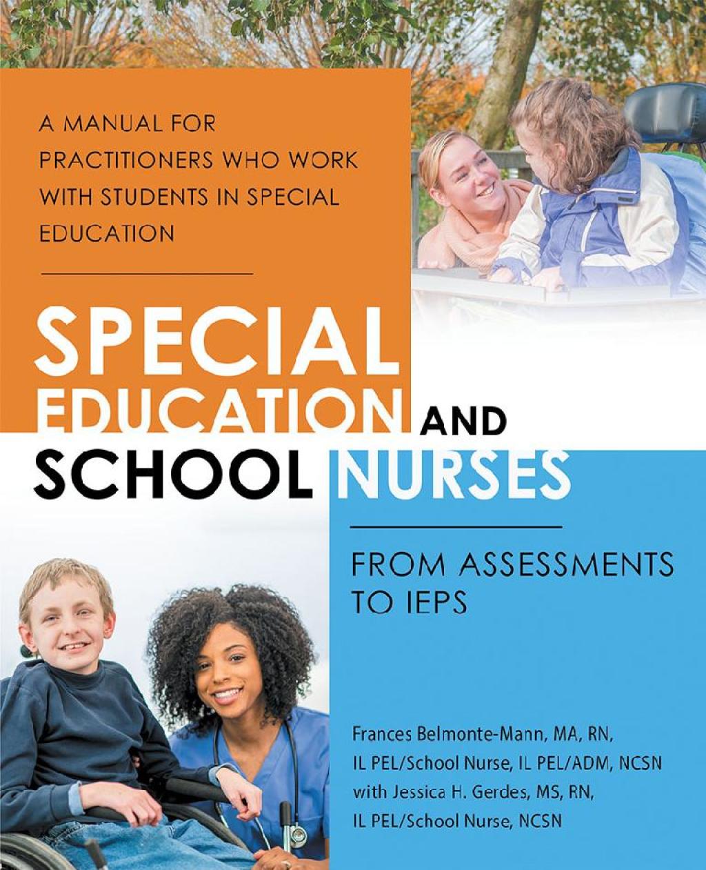 Special Education and School Nurses From Assessments to Ieps - (PDF/EPUB Version)
