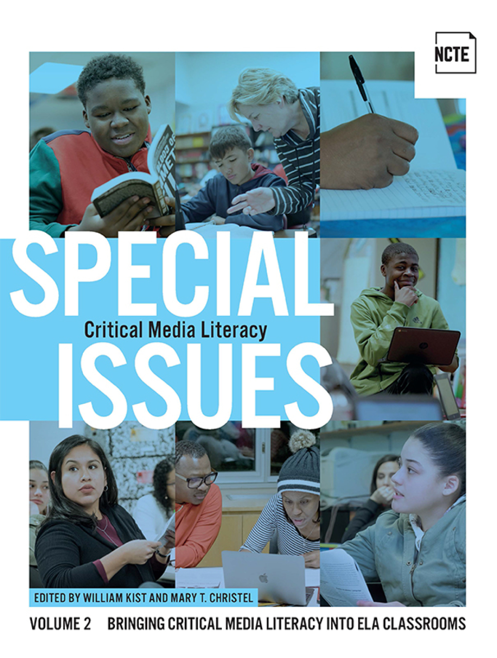 Special Issues, Volume 2: Critical Media Literacy Bringing Critical Media Literacy into ELA Classrooms - (PDF/EPUB Version)