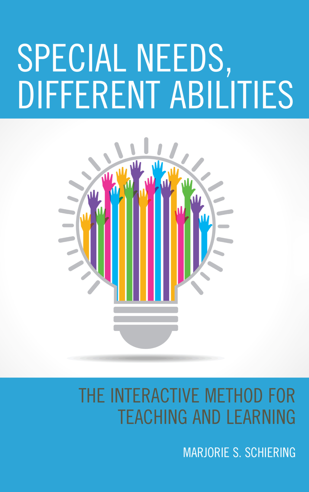 Special Needs, Different Abilities The Interactive Method for Teaching and Learning - (PDF/EPUB Version)