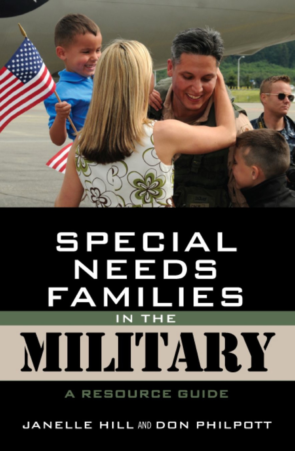 Special Needs Families in the Military A Resource Guide - (PDF/EPUB Version)