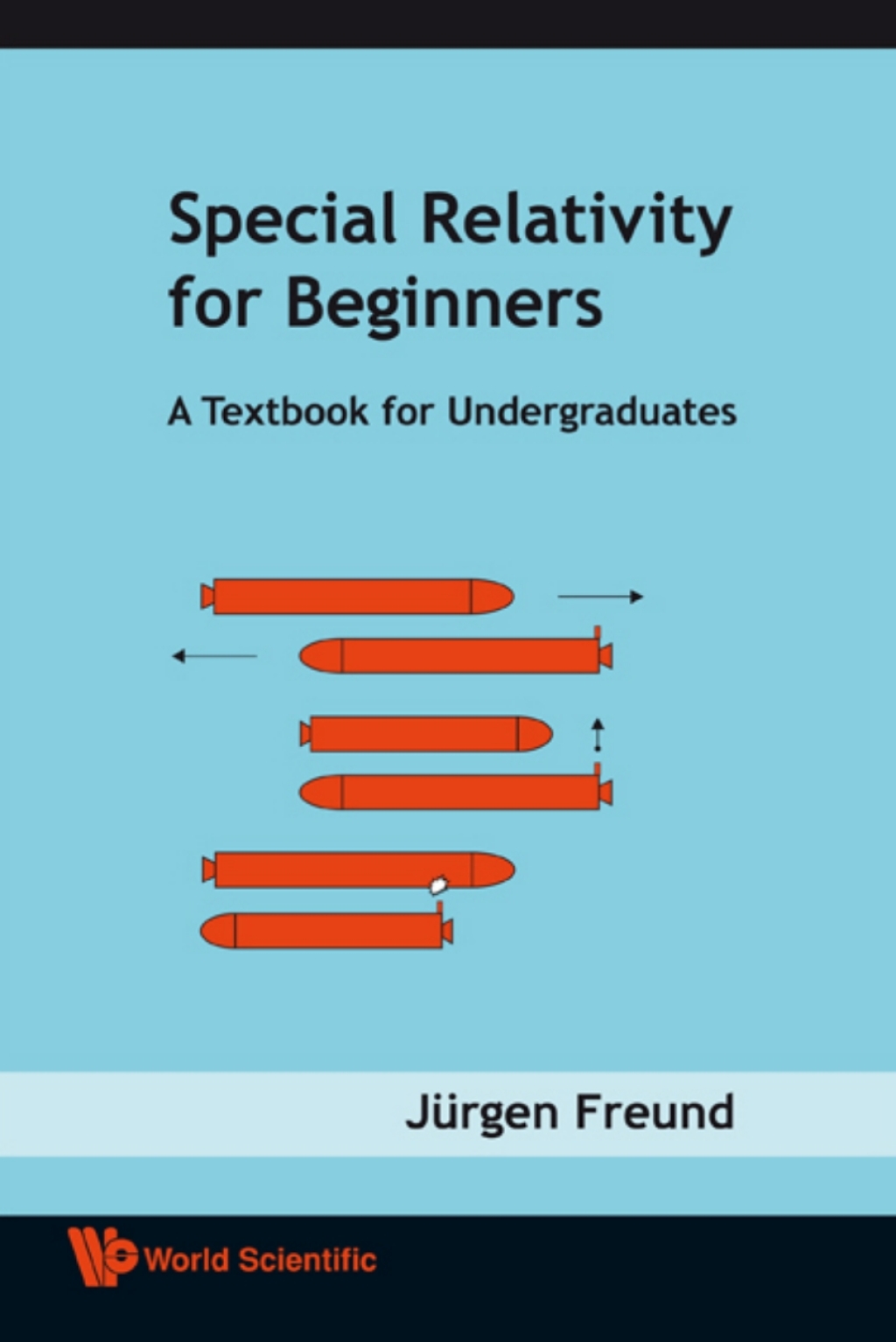 Special Relativity for Beginners: A Textbook for Undergraduates - (PDF/EPUB Version)