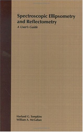 Ellipsometer Pdf Spectroscopic Ellipsometry and Reflectometry: A User’s Guide – PDF/EPUB ...