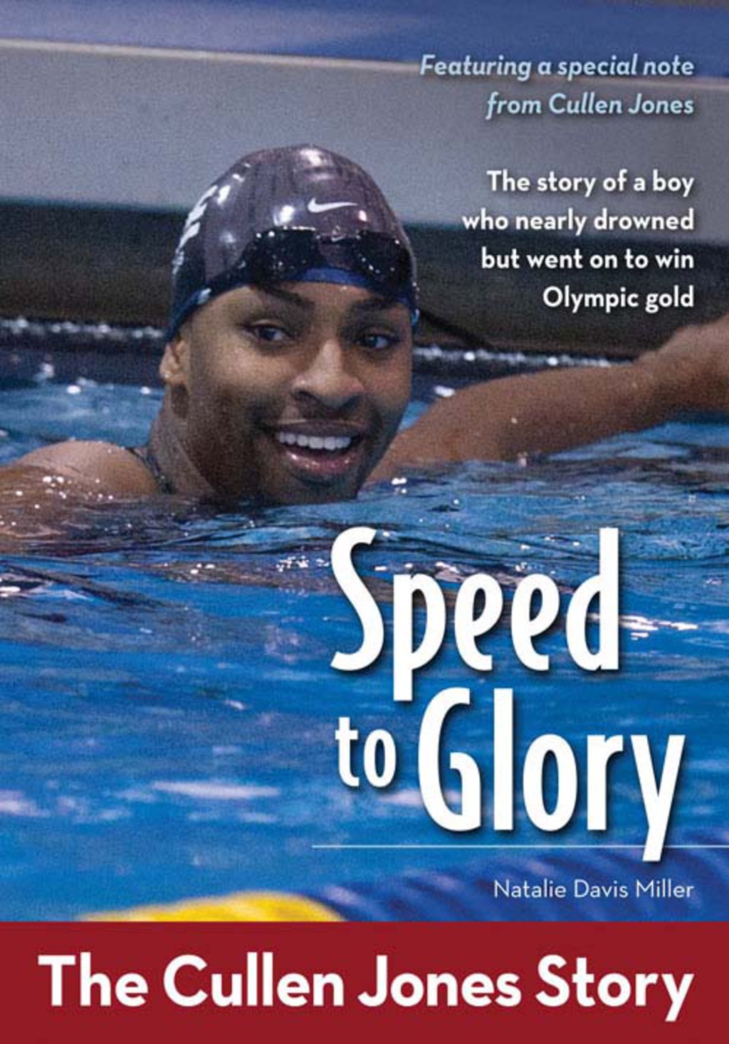 Speed to Glory The Cullen Jones Story - (PDF/EPUB Version)