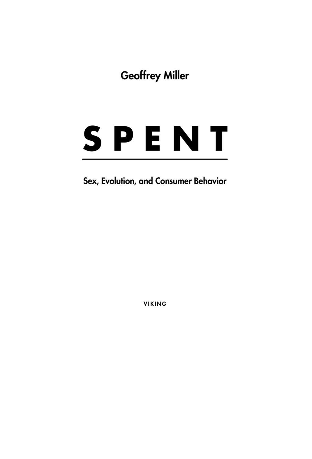 Spent Sex, Evolution, and Consumer Behavior - (PDF/EPUB Version)