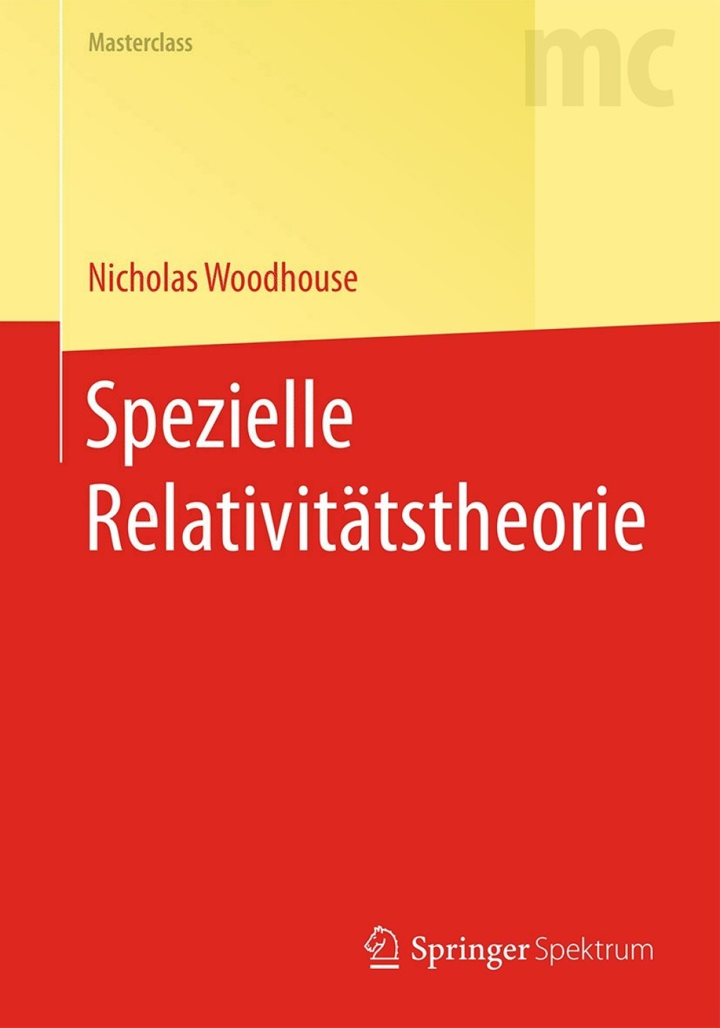 Spezielle RelativitÃ¤tstheorie - (PDF/EPUB Version)