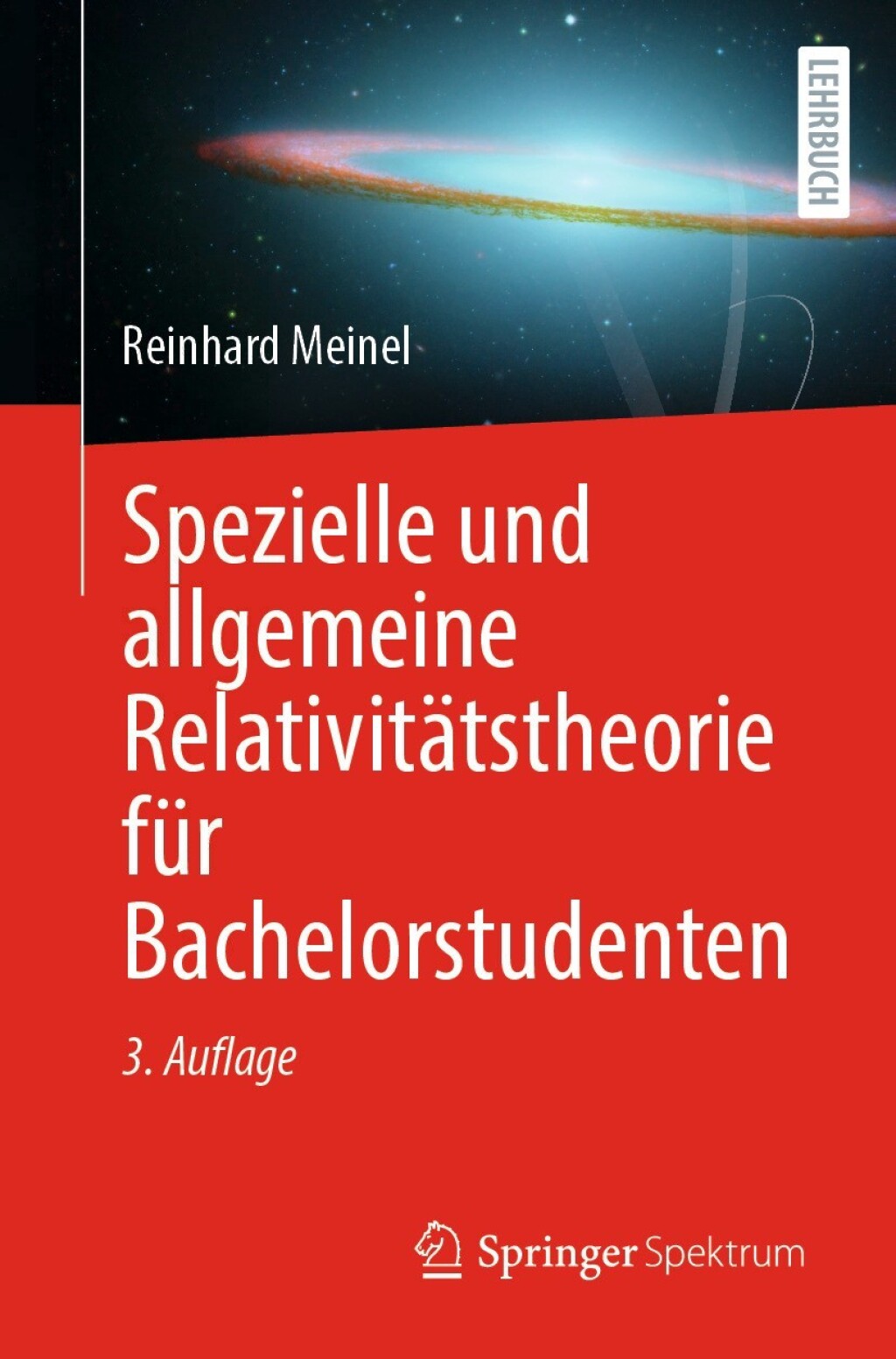 Spezielle und allgemeine RelativitÃ¤tstheorie fÃ¼r Bachelorstudenten 3rd Edition - (PDF/EPUB Version)