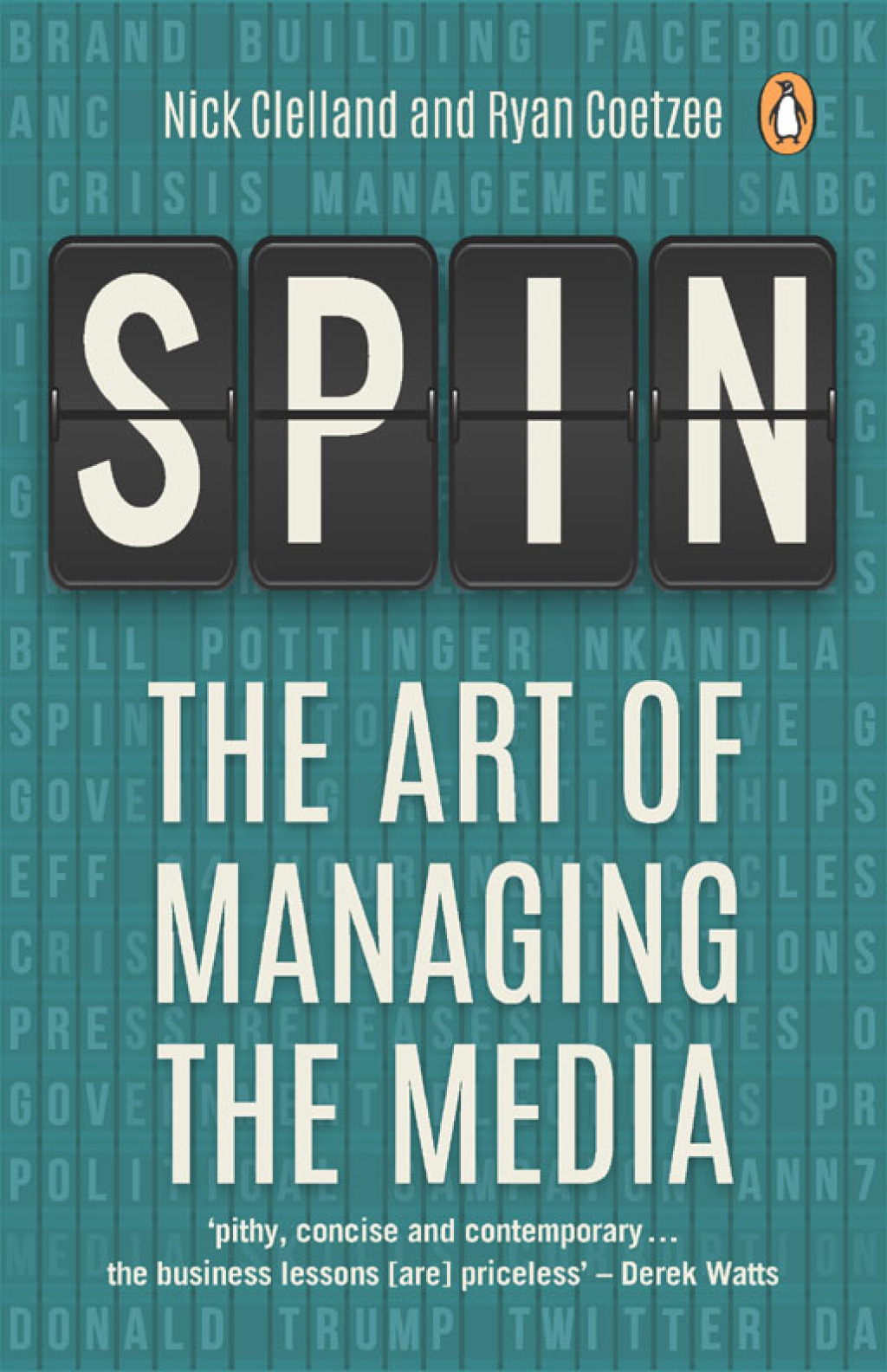 Spin The Art of Managing the Media 1st Edition - (PDF/EPUB Version)