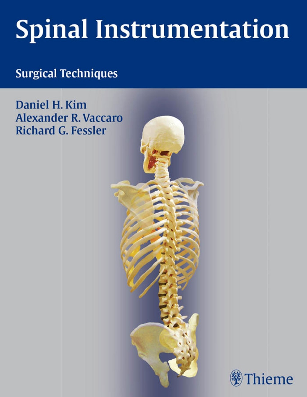 Spinal Instrumentation Surgical Techniques 1st Edition â€“ PDF/EPUB ...