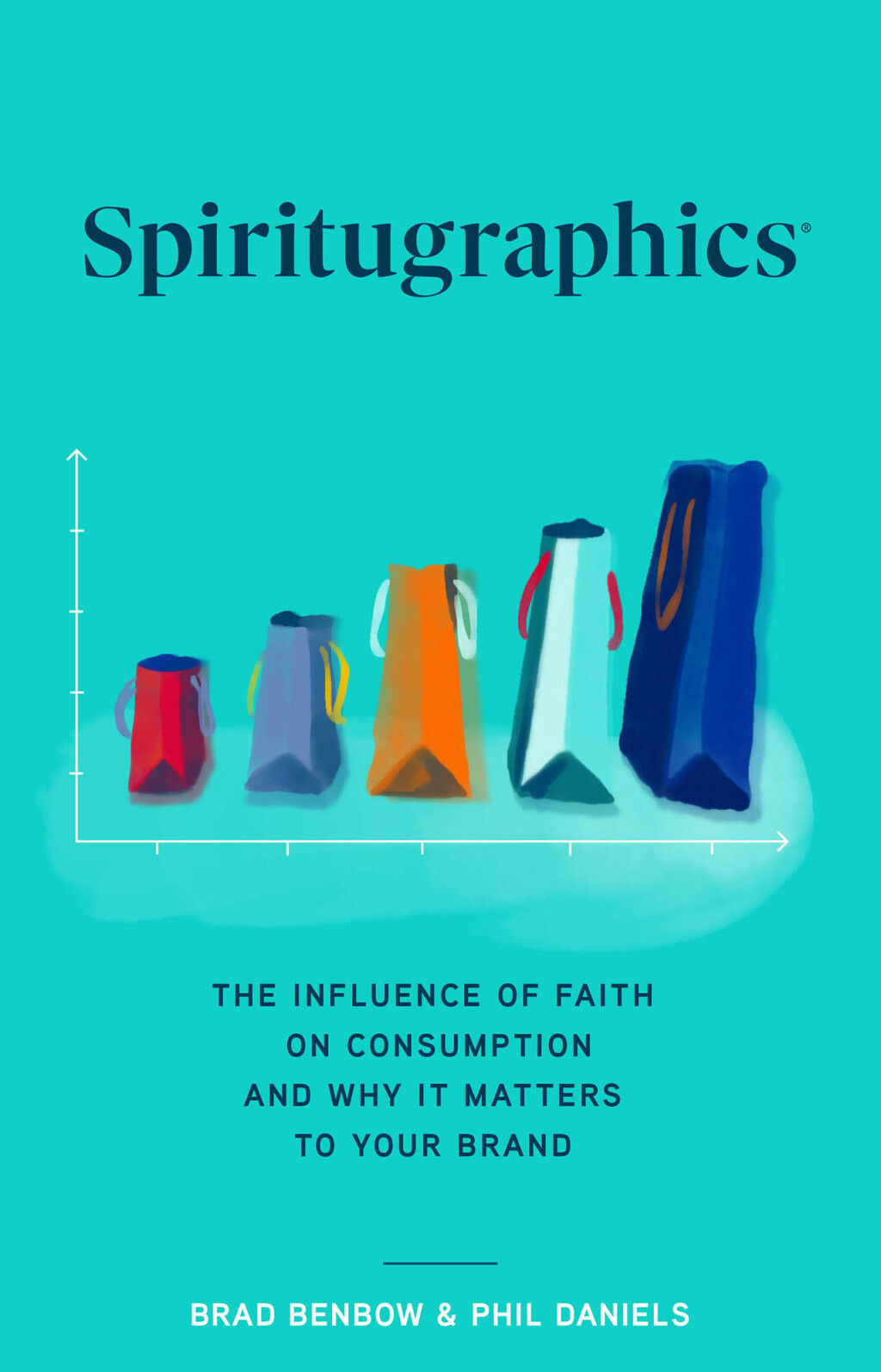 Spiritugraphics The Influence of Faith on Consumption and Why It Matters to Your Brand - (PDF/EPUB Version)