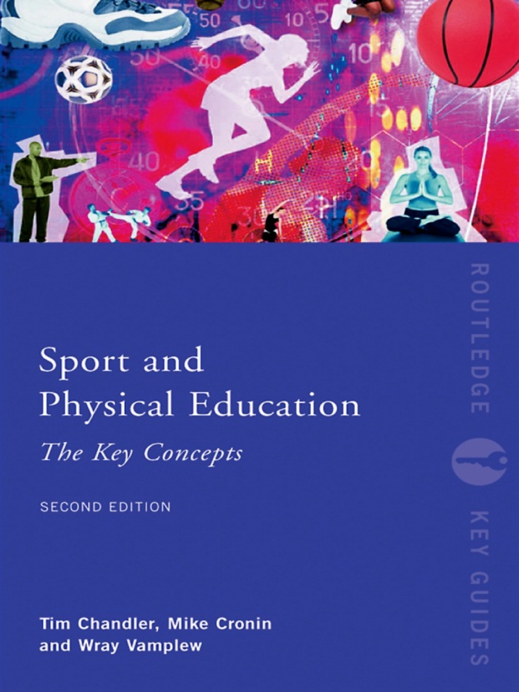 Sport and Physical Education: The Key Concepts 2nd Edition - (PDF/EPUB Version)