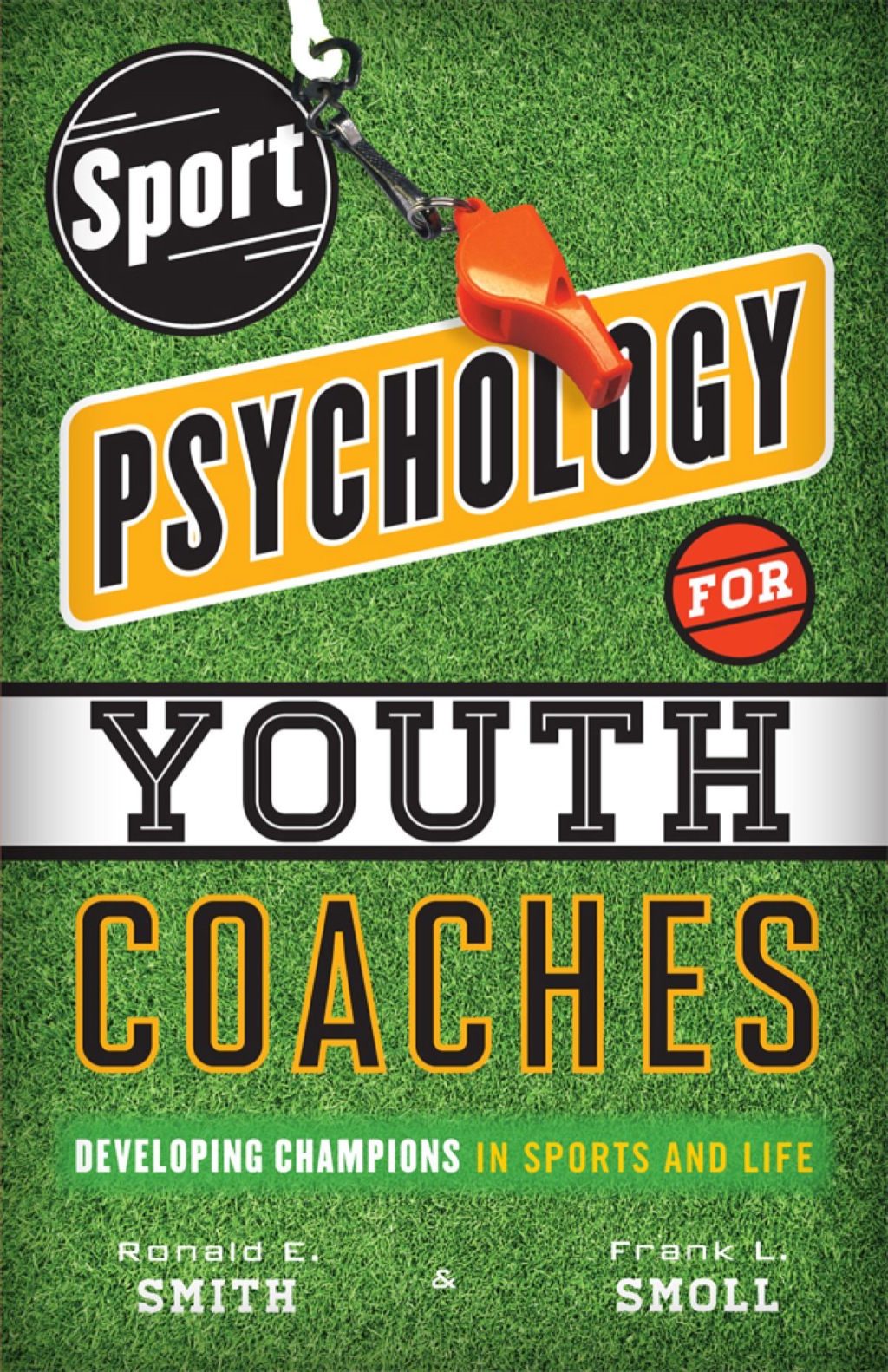 Sport Psychology for Youth Coaches Developing Champions in Sports and Life - (PDF/EPUB Version)