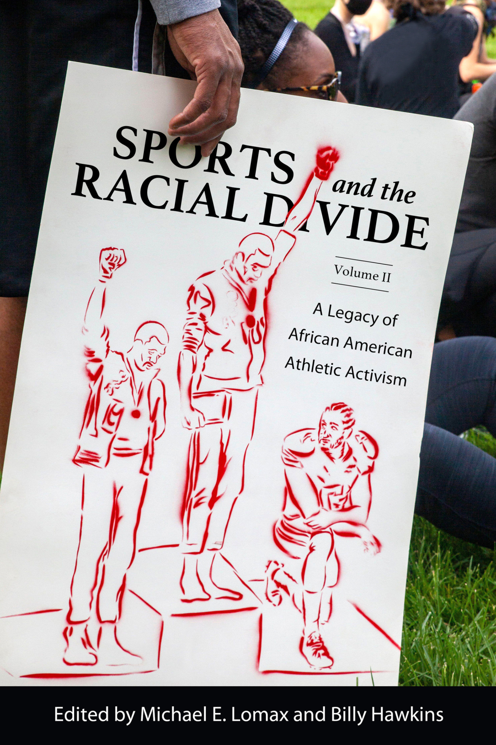 Sports and the Racial Divide, Volume II A Legacy of African American Athletic Activism - (PDF/EPUB Version)