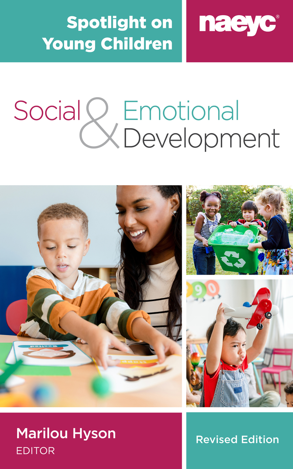 Spotlight on Young Children: Social and Emotional Development, Revised Edition - (PDF/EPUB Version)