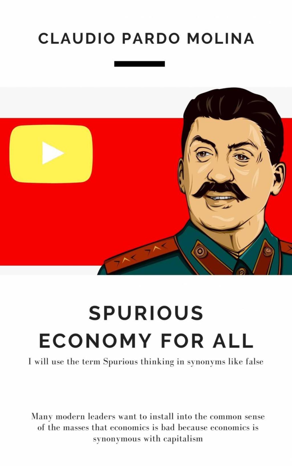 Spurious Economy for All - (PDF/EPUB Version)