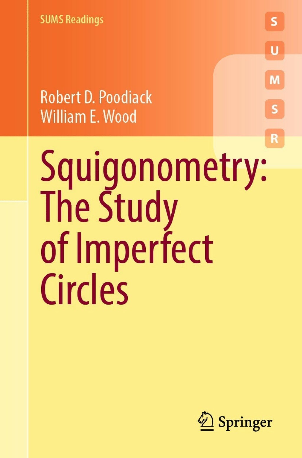 Squigonometry: The Study of Imperfect Circles - (PDF/EPUB Version)