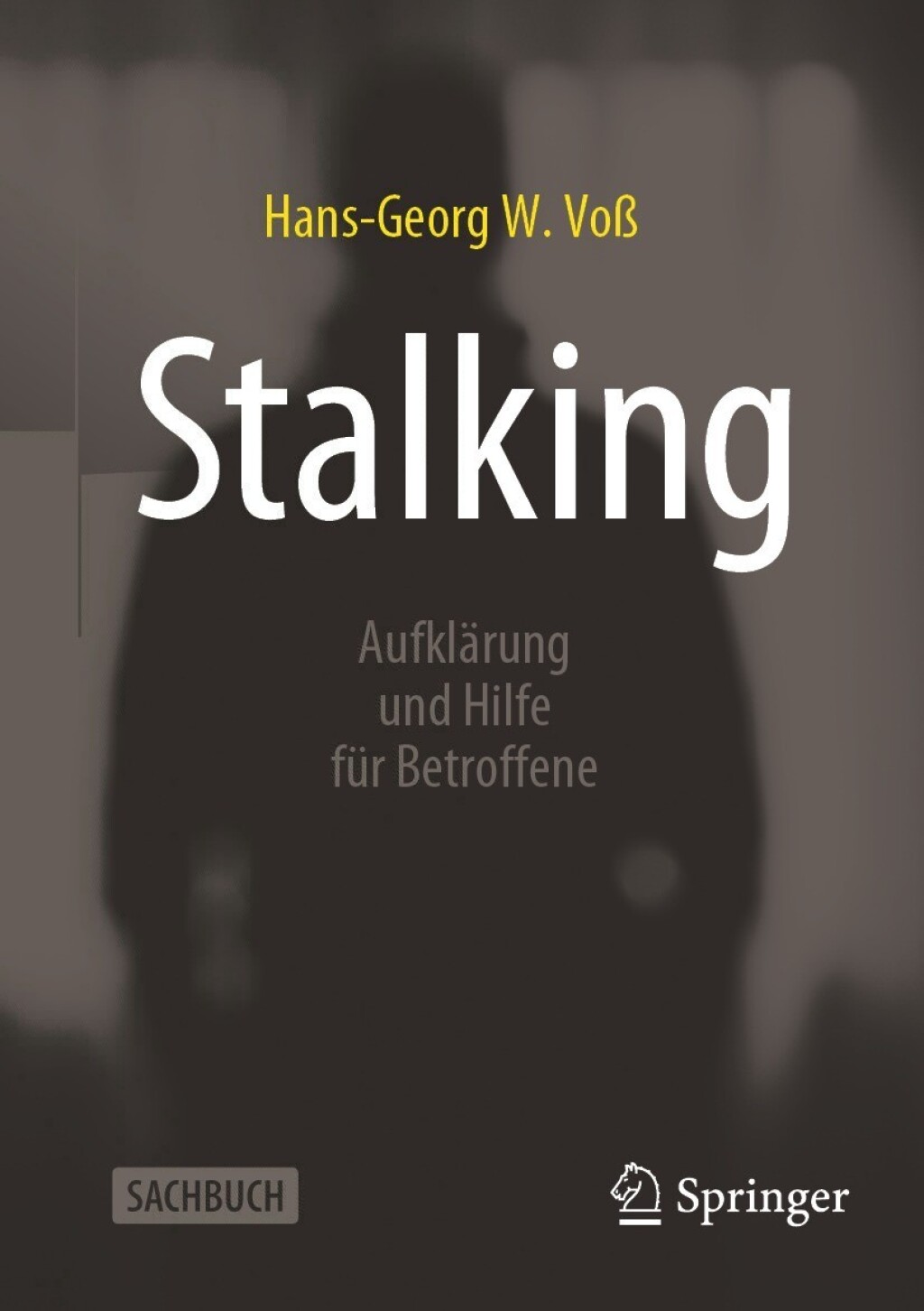 Stalking AufklÃ¤rung und Hilfe fÃ¼r Betroffene - (PDF/EPUB Version)
