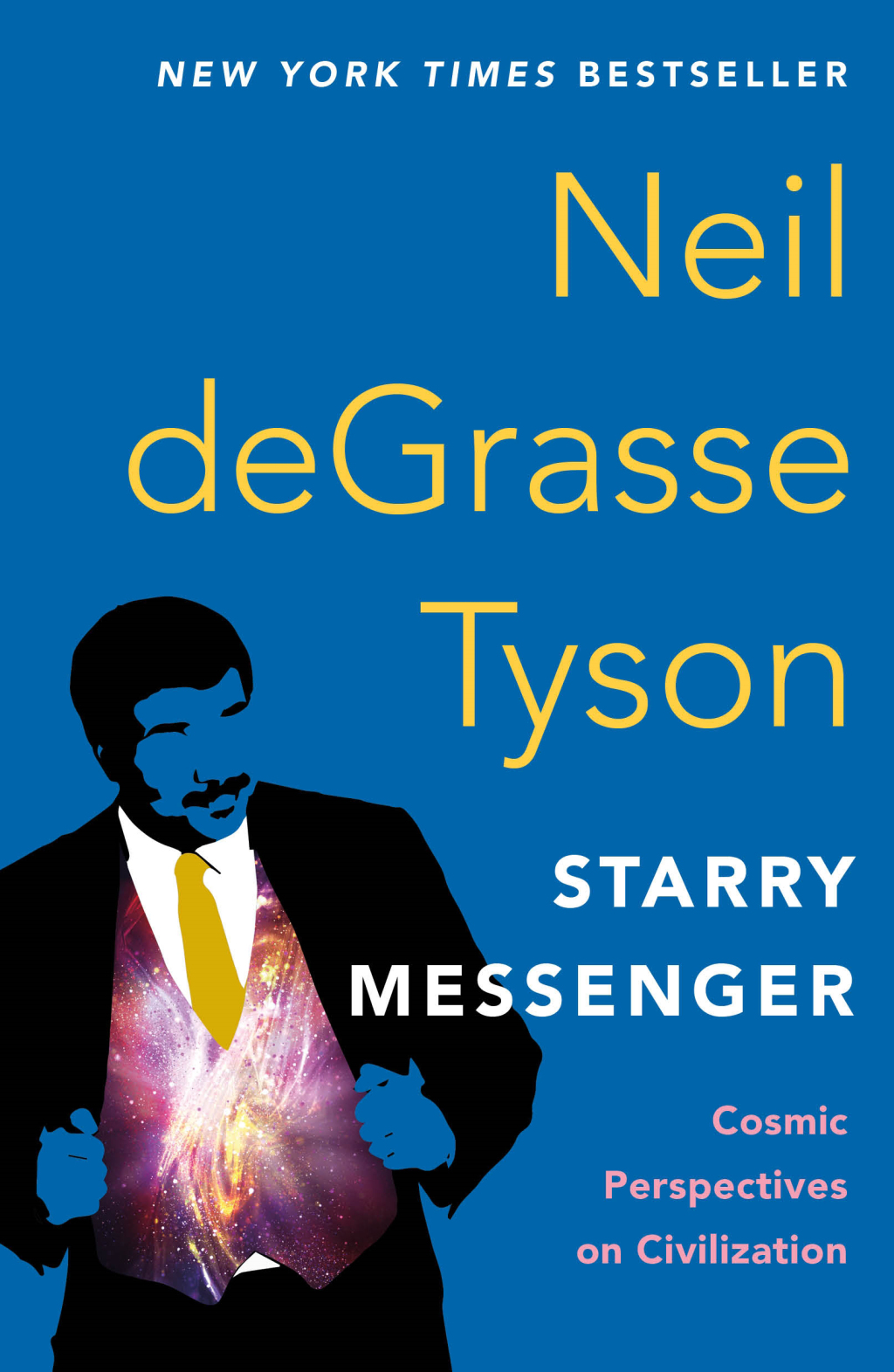 Starry Messenger Cosmic Perspectives on Civilization - (PDF/EPUB Version)