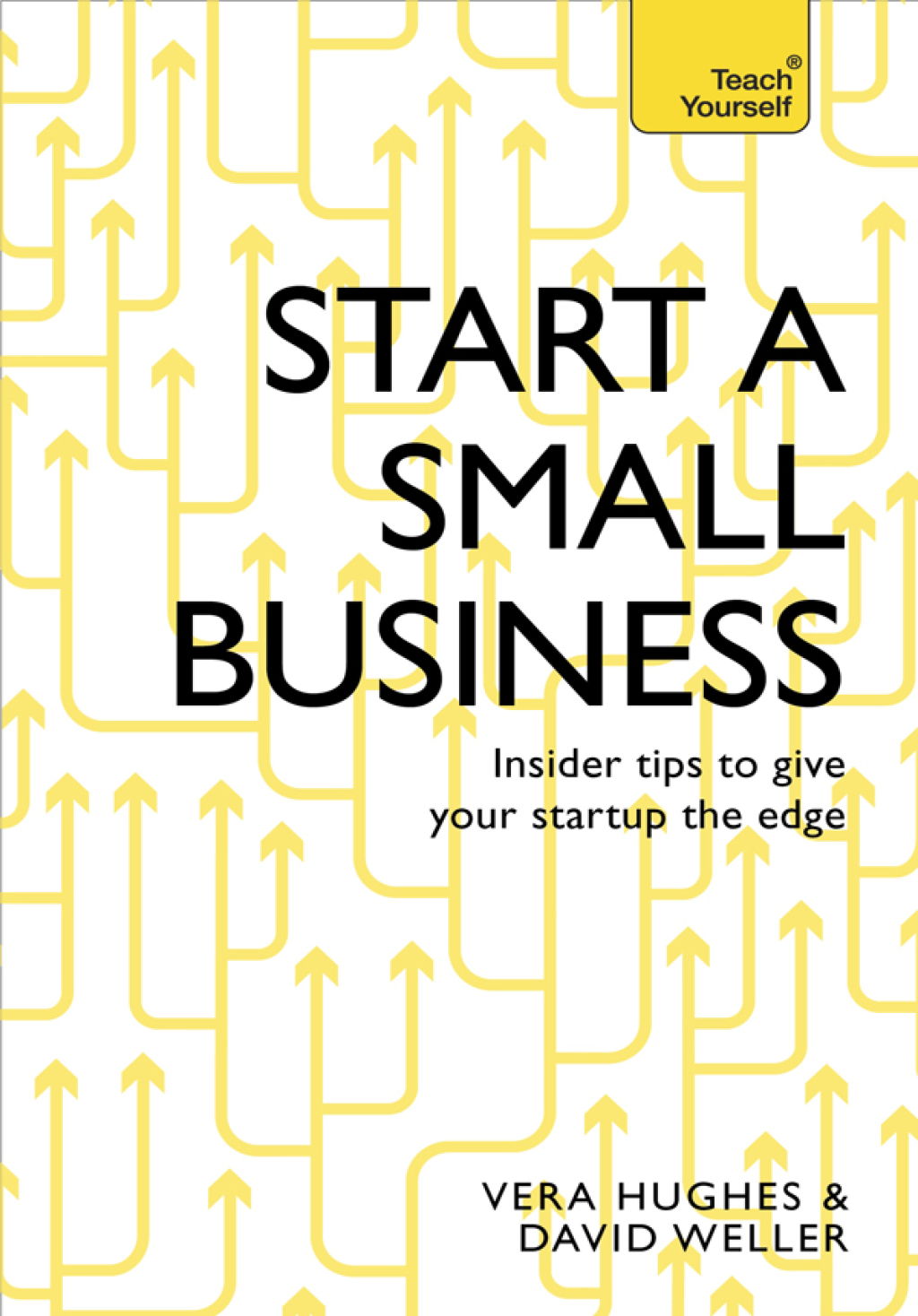 Start a Small Business The complete guide to starting a business - (PDF/EPUB Version)