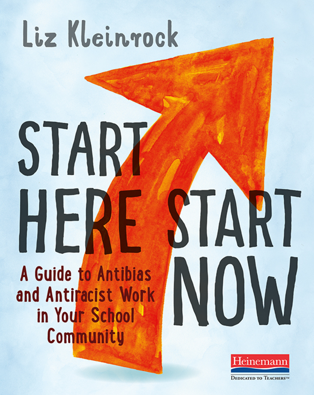 Start Here, Start Now A Guide to Antibias and Antiracist Work in Your School Community 1st Edition - (PDF/EPUB Version)