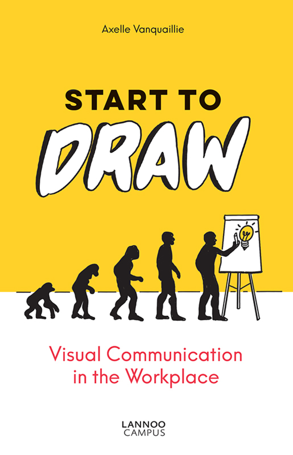 Start to Draw Visual Communication in the Workplace - (PDF/EPUB Version)