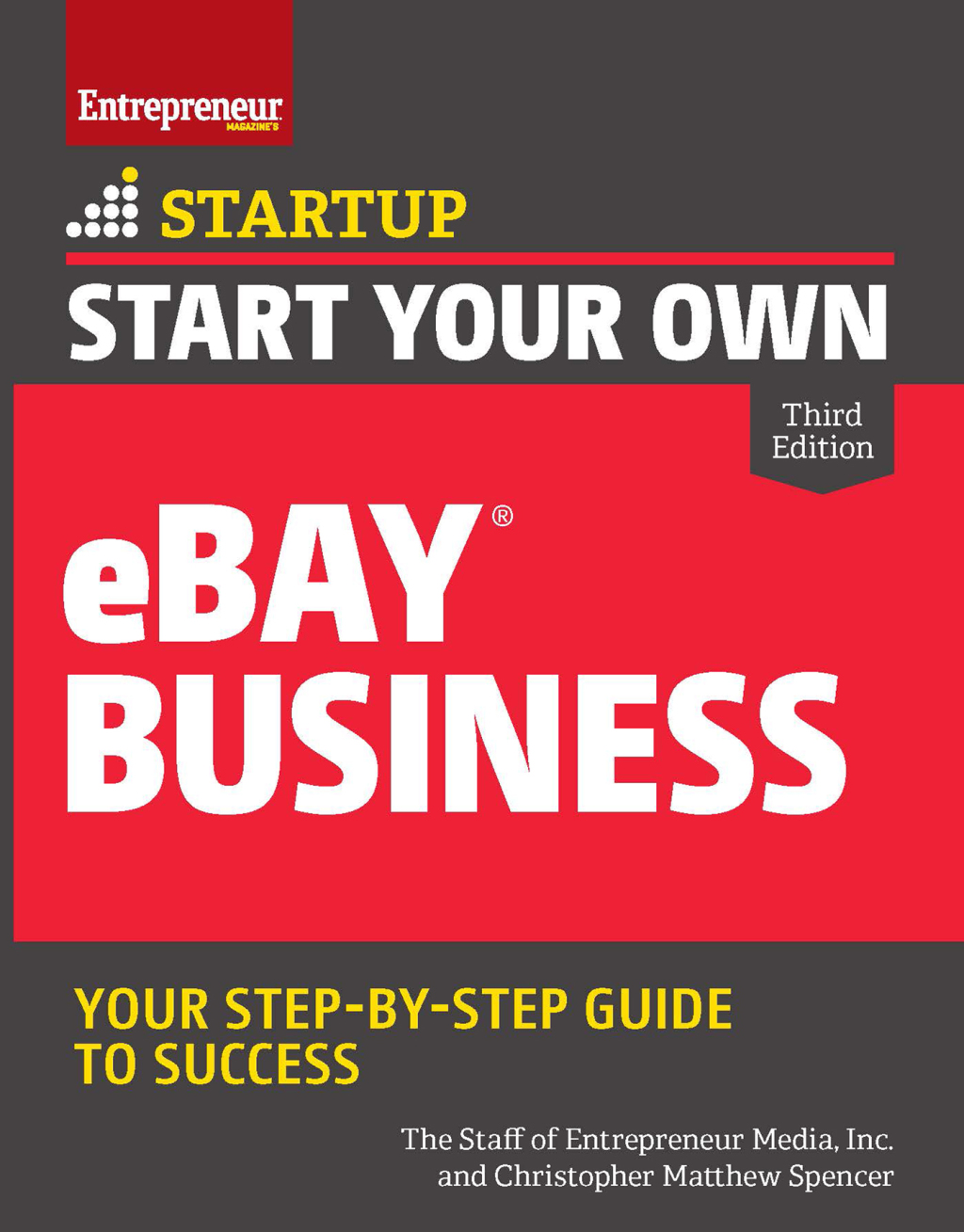Start Your Own eBay Business Your Step-By-Step Guide to Success 3rd Edition - (PDF/EPUB Version)