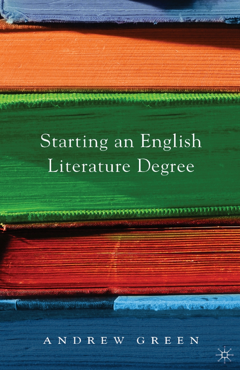 Starting an English Literature Degree 1st Edition - (PDF/EPUB Version)