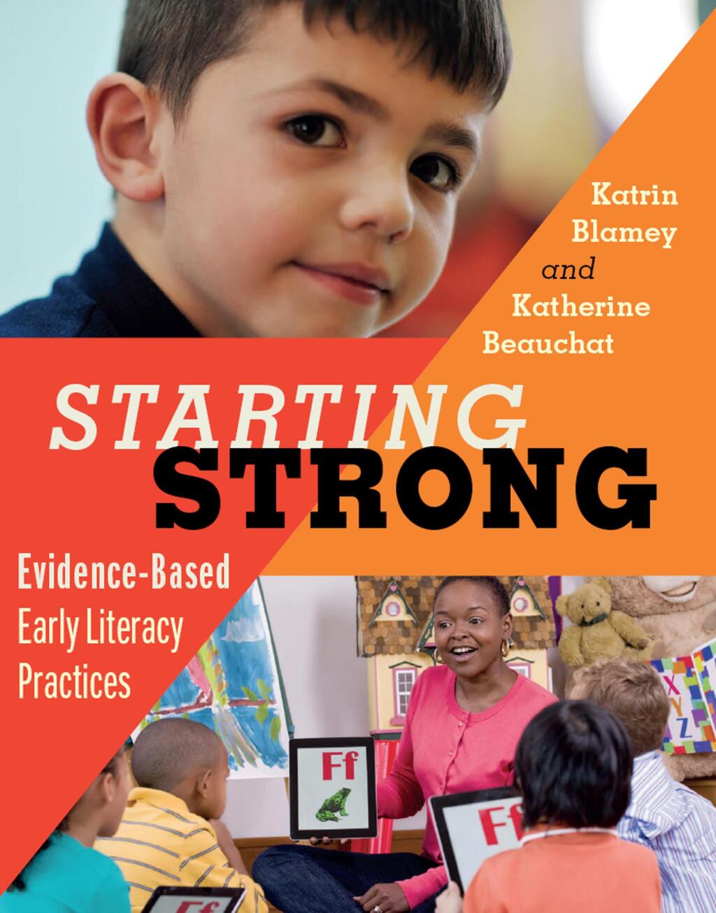 Starting Strong Evidence-Based Early Literacy Practices 1st Edition - (PDF/EPUB Version)