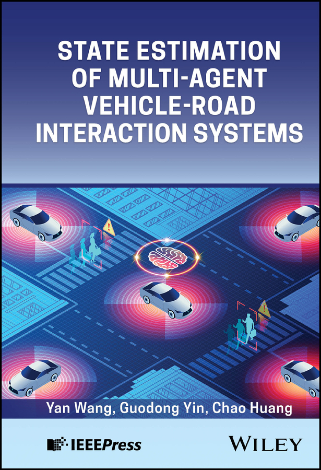 State Estimation of Multi-Agent Vehicle-Road Interaction Systems 1st Edition â€“ PDF/EPUB Version Downloadable