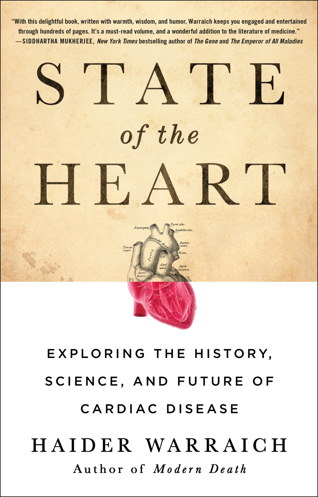 State of the Heart Exploring the History, Science, and Future of Cardiac Disease - (PDF/EPUB Version)