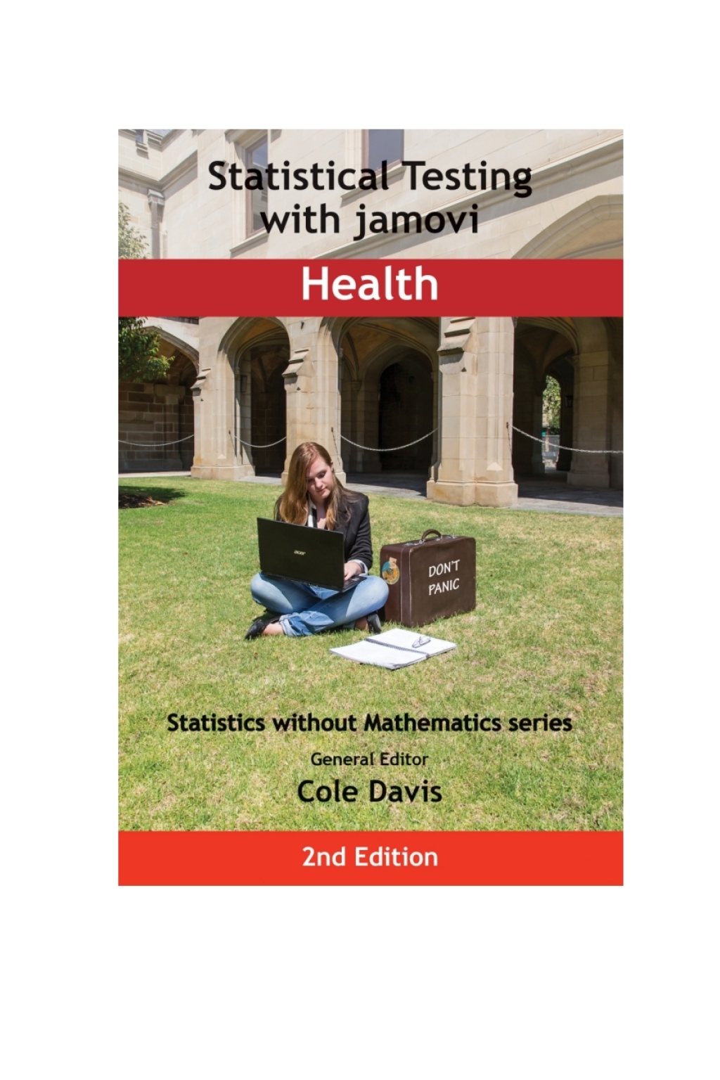 Statistical Testing with jamovi Health: SECOND EDITION 2nd Edition - (PDF/EPUB Version)