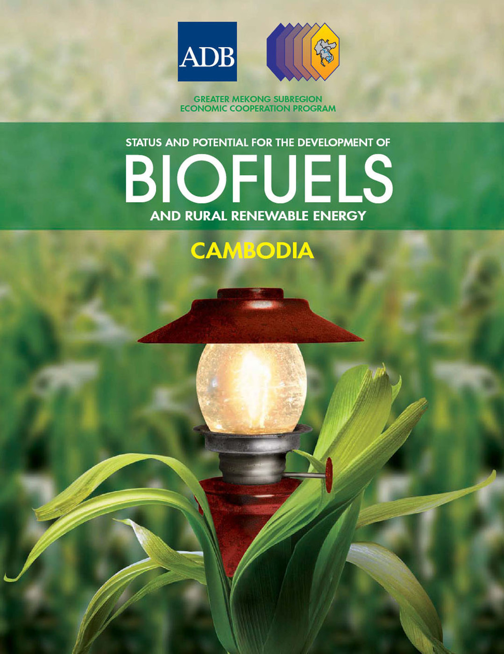 Status and Potential for the Development of Biofuels and Rural Renewable Energy 1st Edition - (PDF/EPUB Version)
