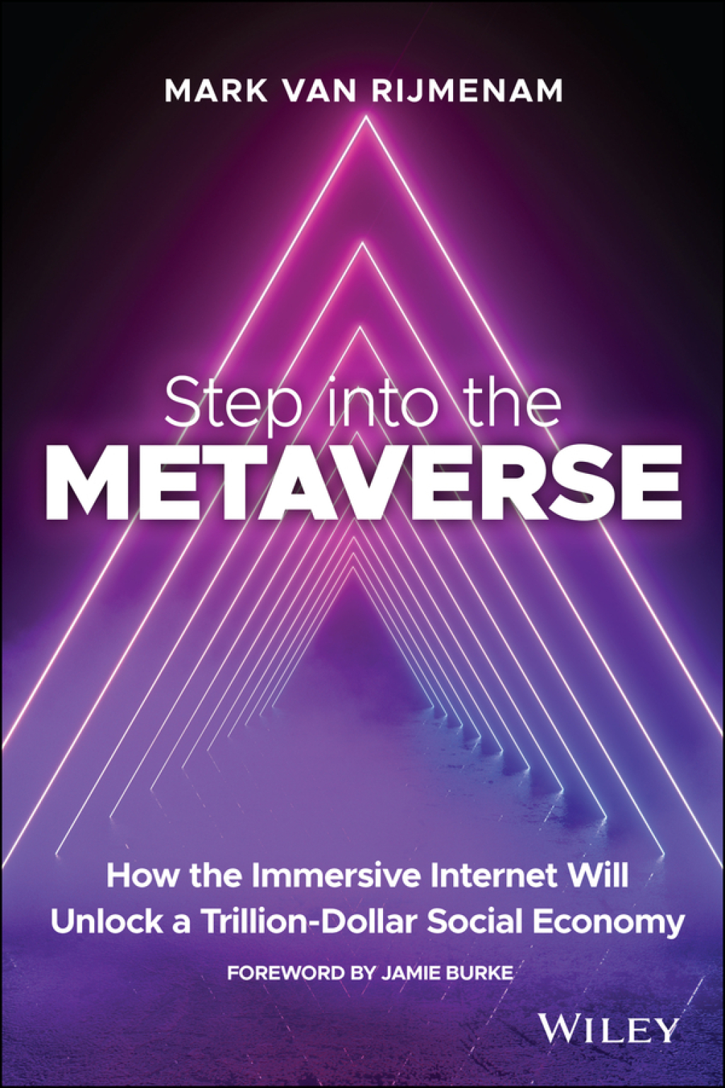 Step into the Metaverse How the Immersive Internet Will Unlock a Trillion-Dollar Social Economy 1st Edition - (PDF/EPUB Version)