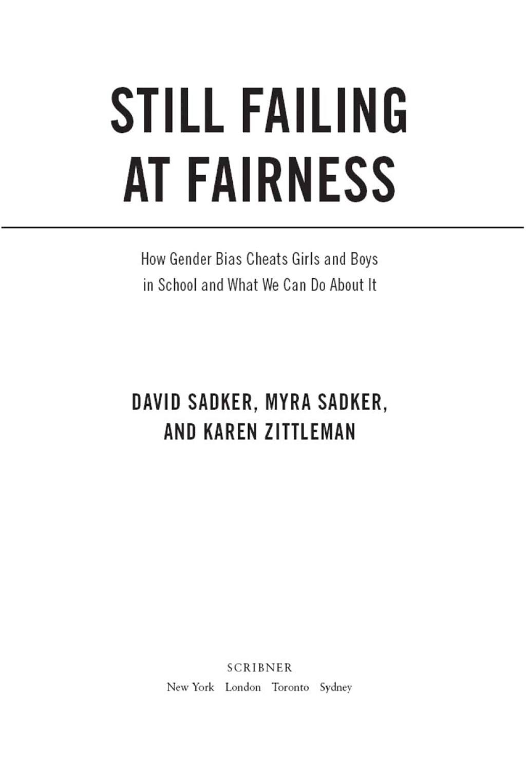 Still Failing at Fairness How Gender Bias Cheats Girls and Boys in School and What We Can Do About It - (PDF/EPUB Version)