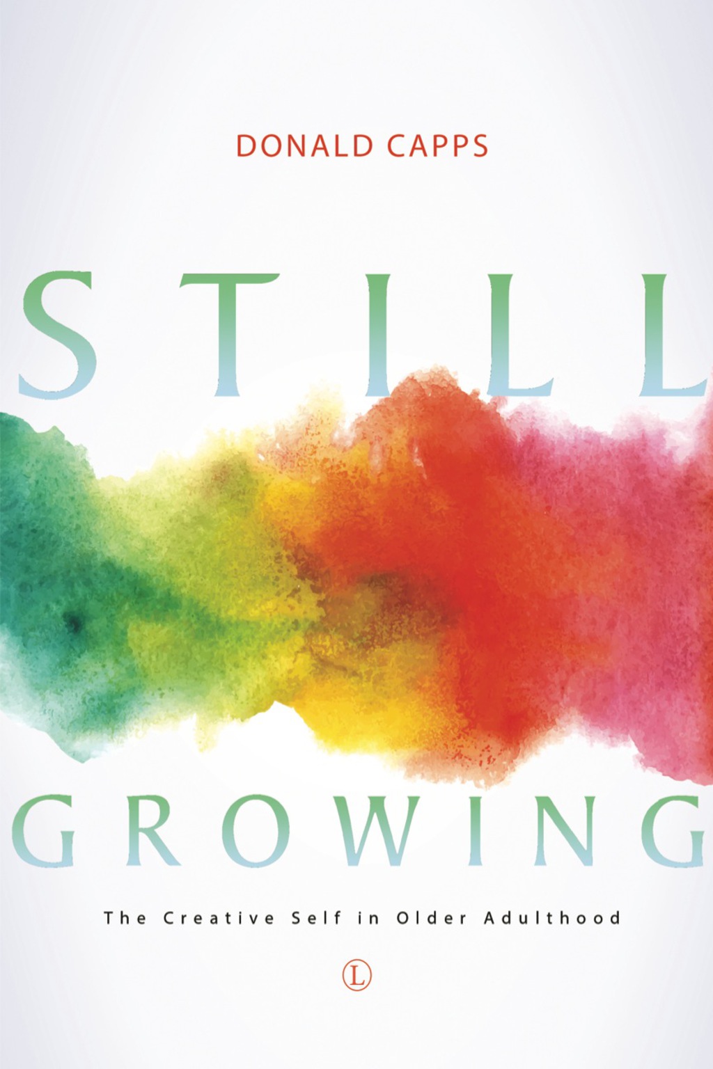 Still Growing: The Creative Self in Older Adulthood - (PDF/EPUB Version)